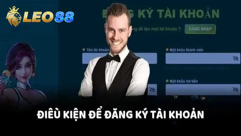 Điều kiện và điều khoản đăng ký thành viên tại nhà cái&nbsp;